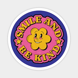 Smile And Be Kind Magnet